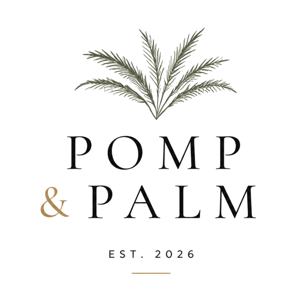 Pomp & Palm